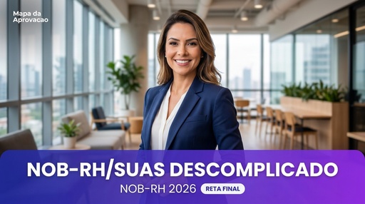 Capa do curso NOB-RH/SUAS Descomplicado — Curso Completo