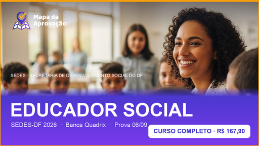 Educador Social SEDES-DF 2026 — Curso Completo: Apostilas Aprofundadas + Simulados Comentados + Audiobook + MentorIA + Minha Banca (IA que corrige redação)
