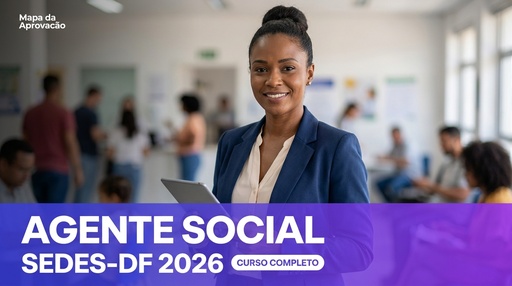 Agente Social SEDES-DF 2026 — Curso completo Quadrix: apostilas focadas no edital, simulados comentados, Audiobook, Mentoria 24h e correção de redação