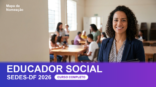 Educador Social EDAS SEDES-DF 2026 — Mapa Completo Quadrix